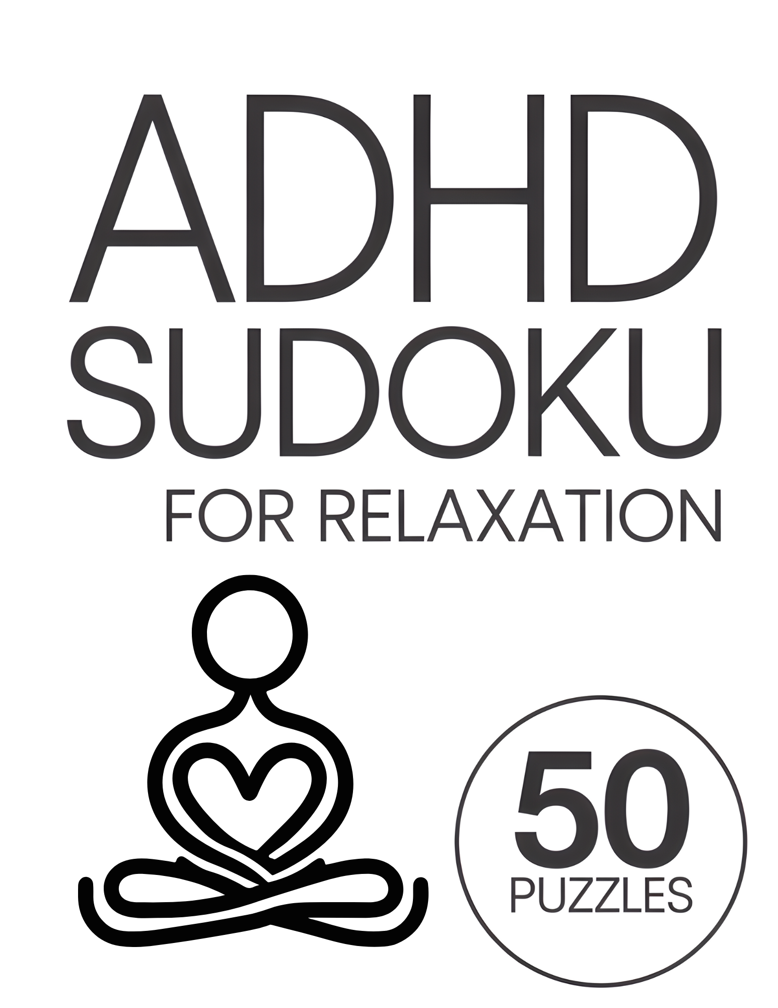 ADHD Sudoku for Relaxation
