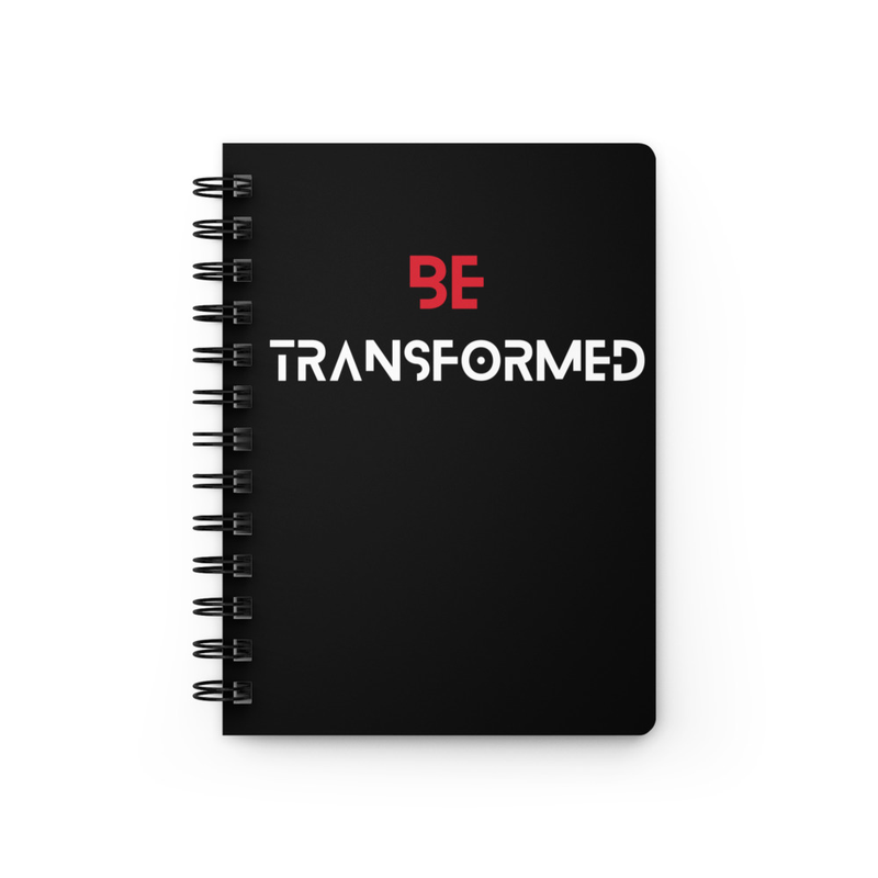 Be Transformed Spiral bound journal