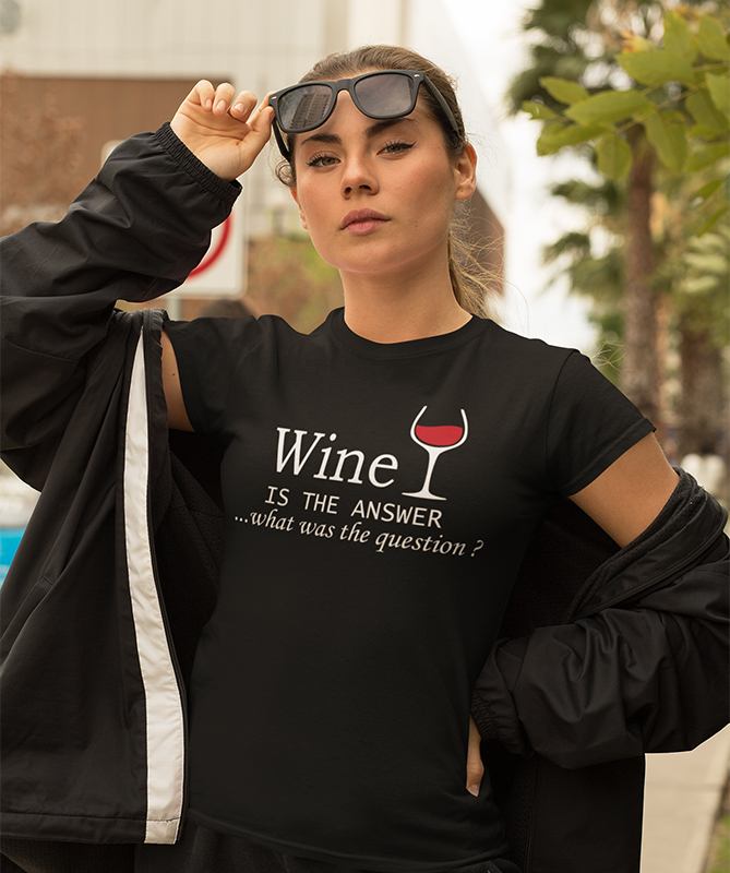 T-shirt 'Wine Is The Answer'