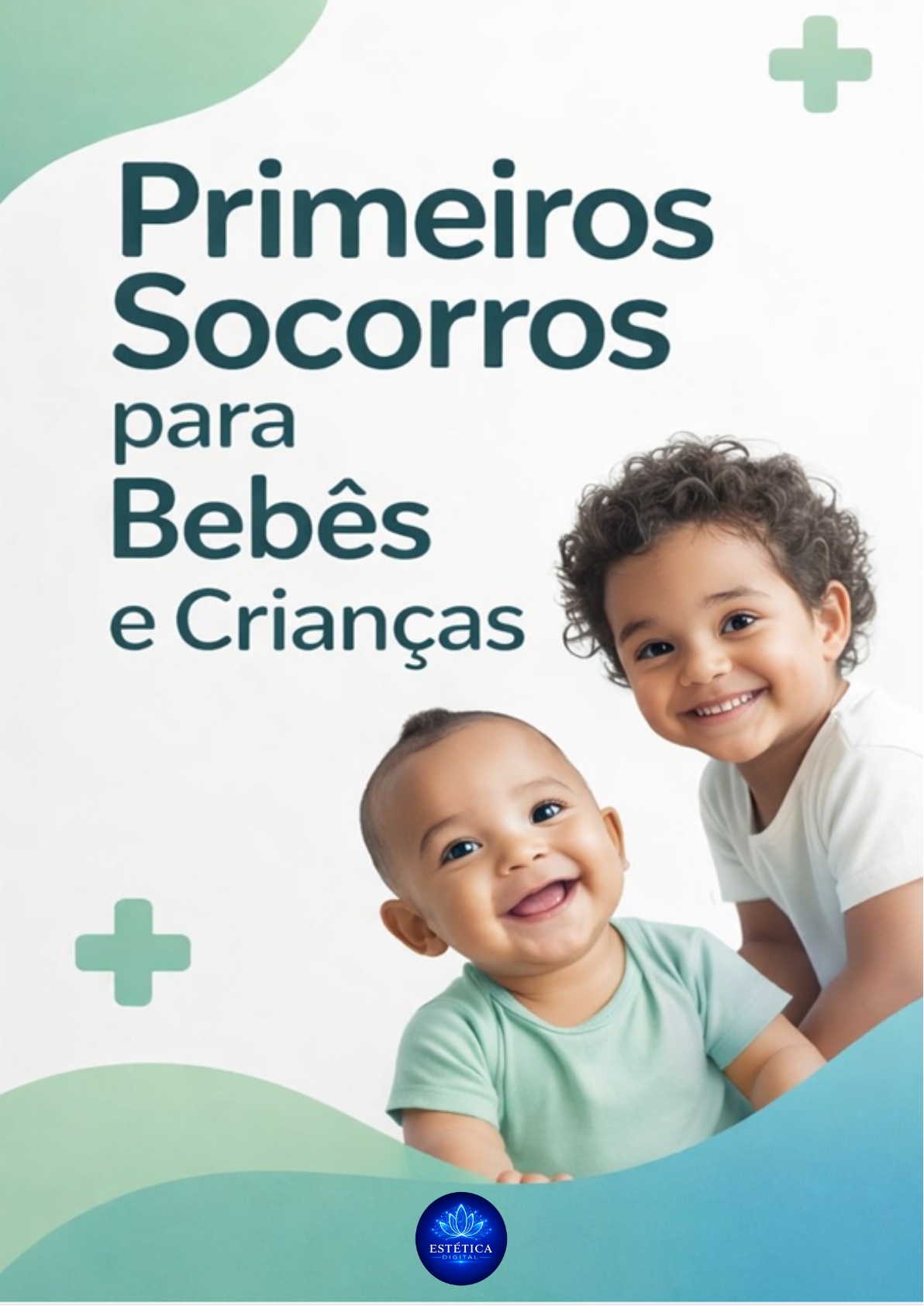 PRIMEIROS SOCORROS PARA BEBÊS E CRIANÇAS