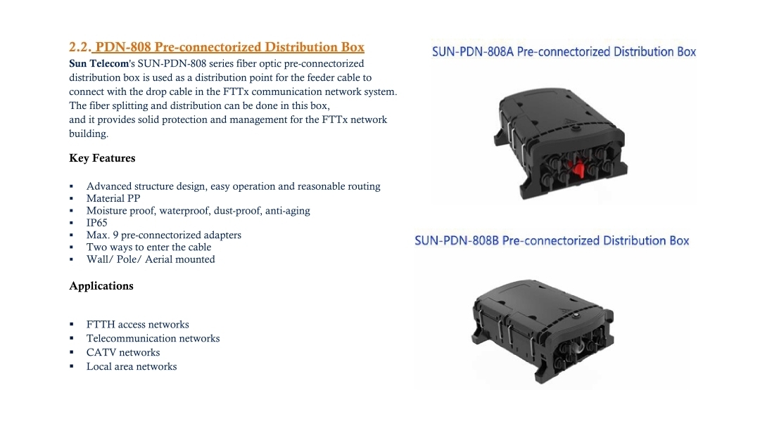 Boîte de Distribution Pré-connectorisée SUN-PDN-808A