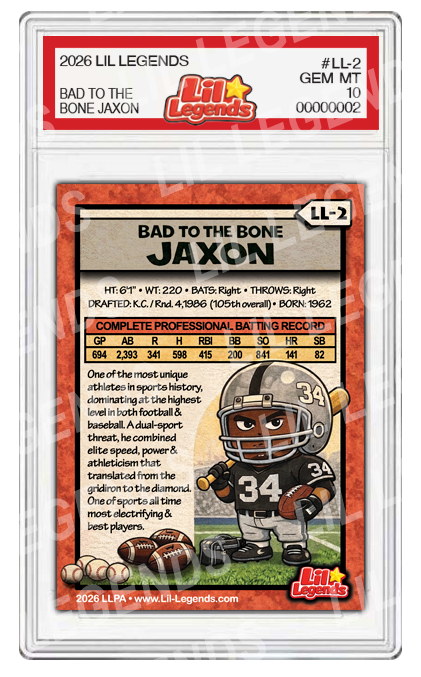 Bad to the Bone Jaxon - #LL-2 / Slabbed