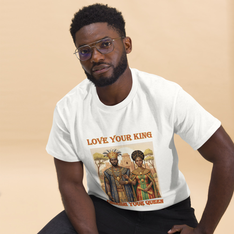 Love Your King Cherish Your King Unisex classic tee