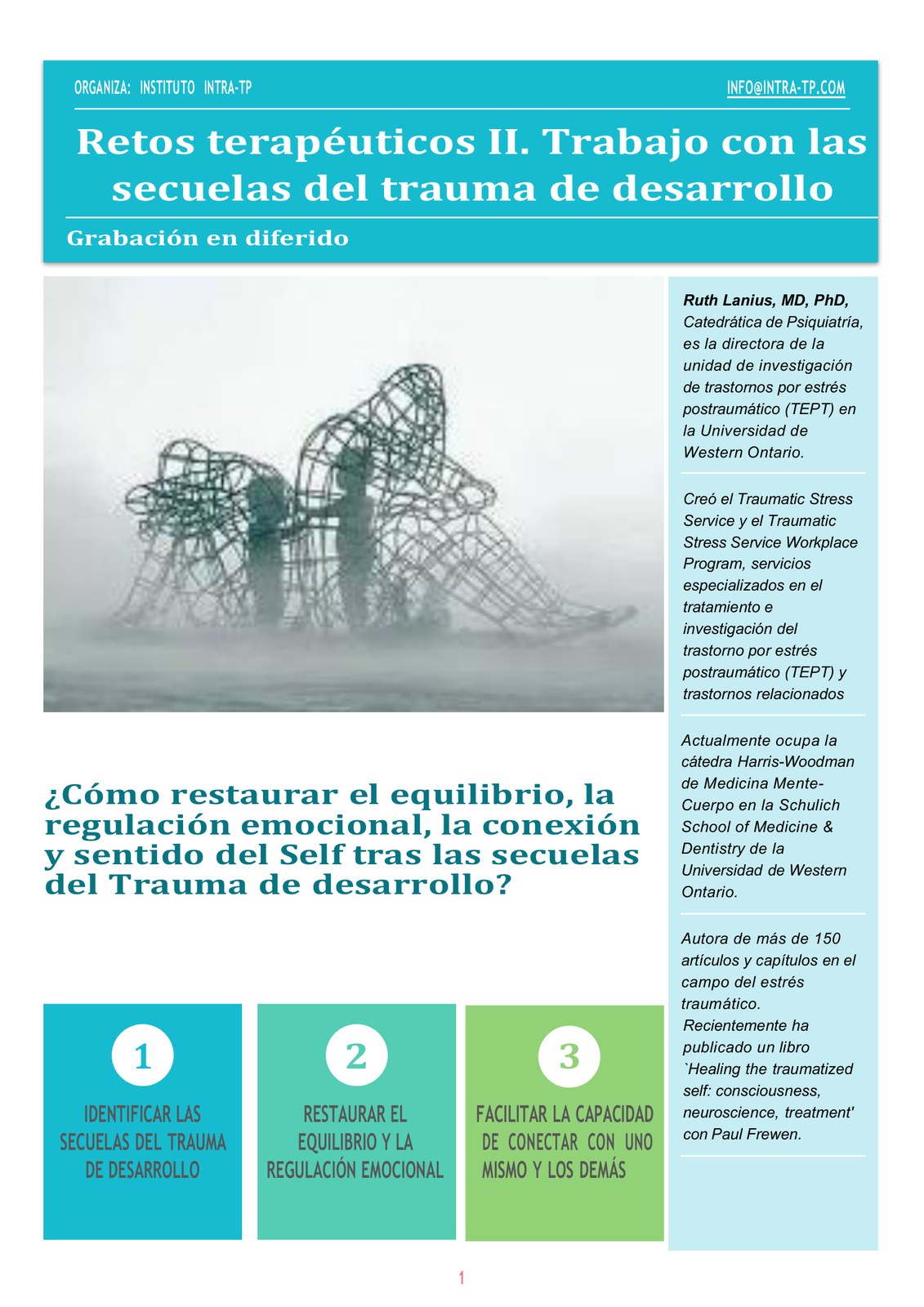Retos terapéuticos II. Trabajo con las secuelas del trauma de desarrollo