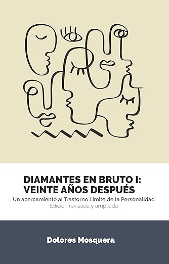 Diamantes en Bruto I: Veinte años después: Edición revisada y ampliada