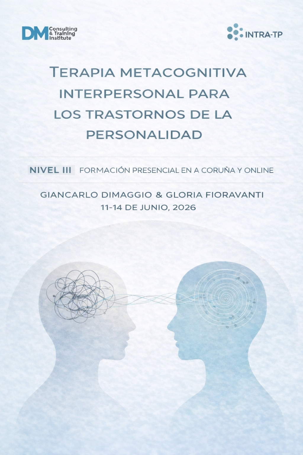 Terapia Interpersonal Metacognitiva para los Trastornos de la Personalidad Nivel III