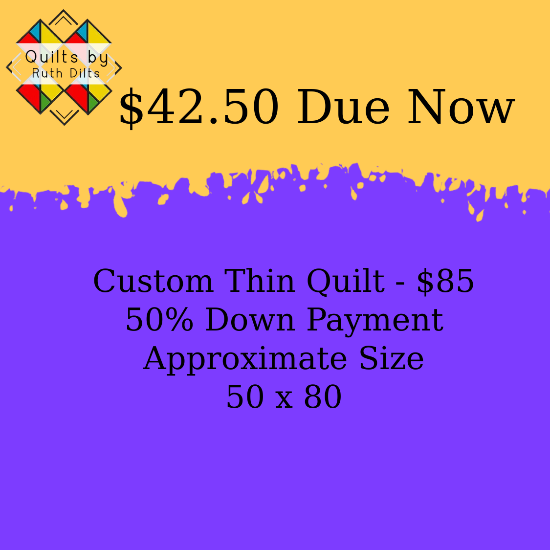 Custom Thin Quilt Deposit
