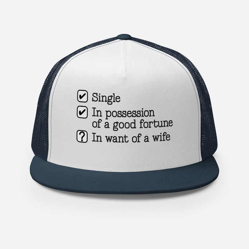 Jane Austen "In Want of a Wife" - Trucker Cap