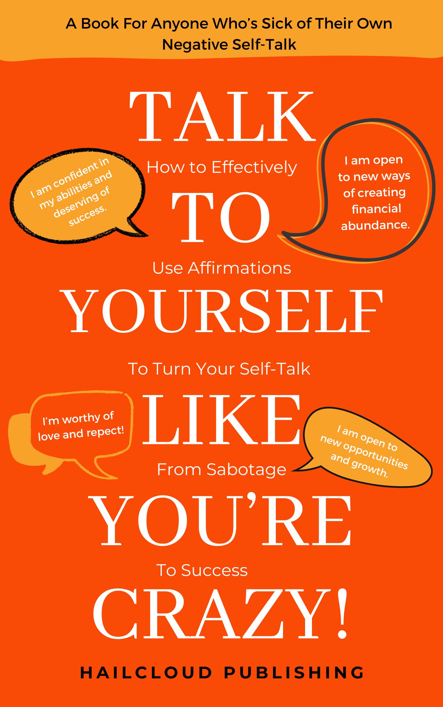 Talk to Yourself Life You’re Crazy!