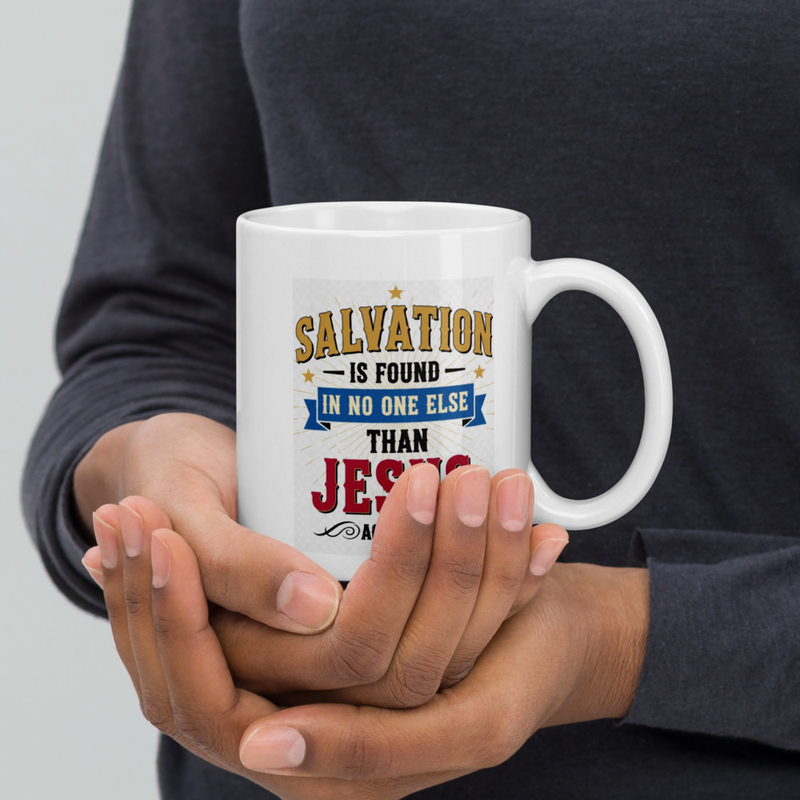 Bible Verse Coffee Mug – Salvation in Jesus