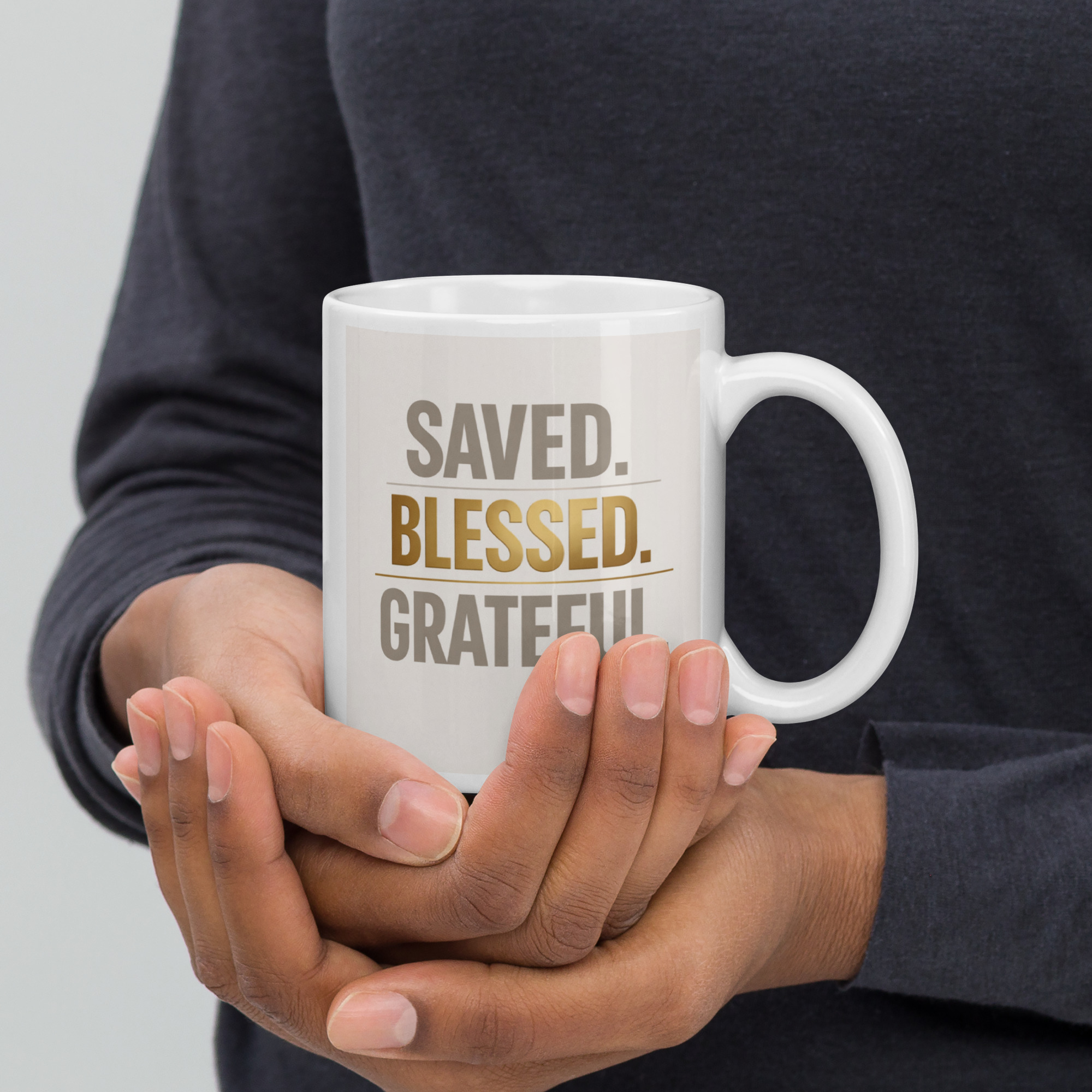"Saved.Blessed. Grateful." White glossy mug