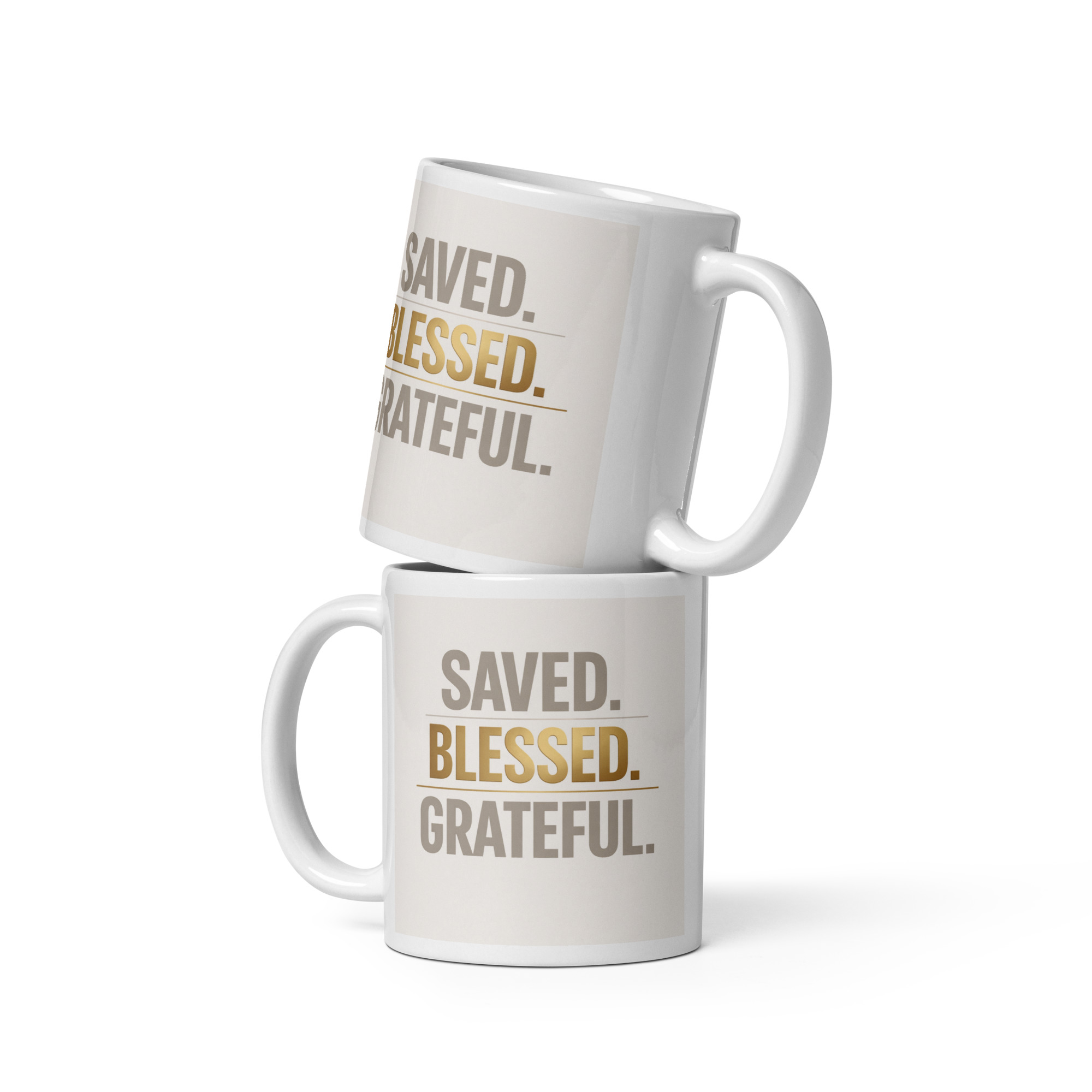 "Saved.Blessed. Grateful." White glossy mug
