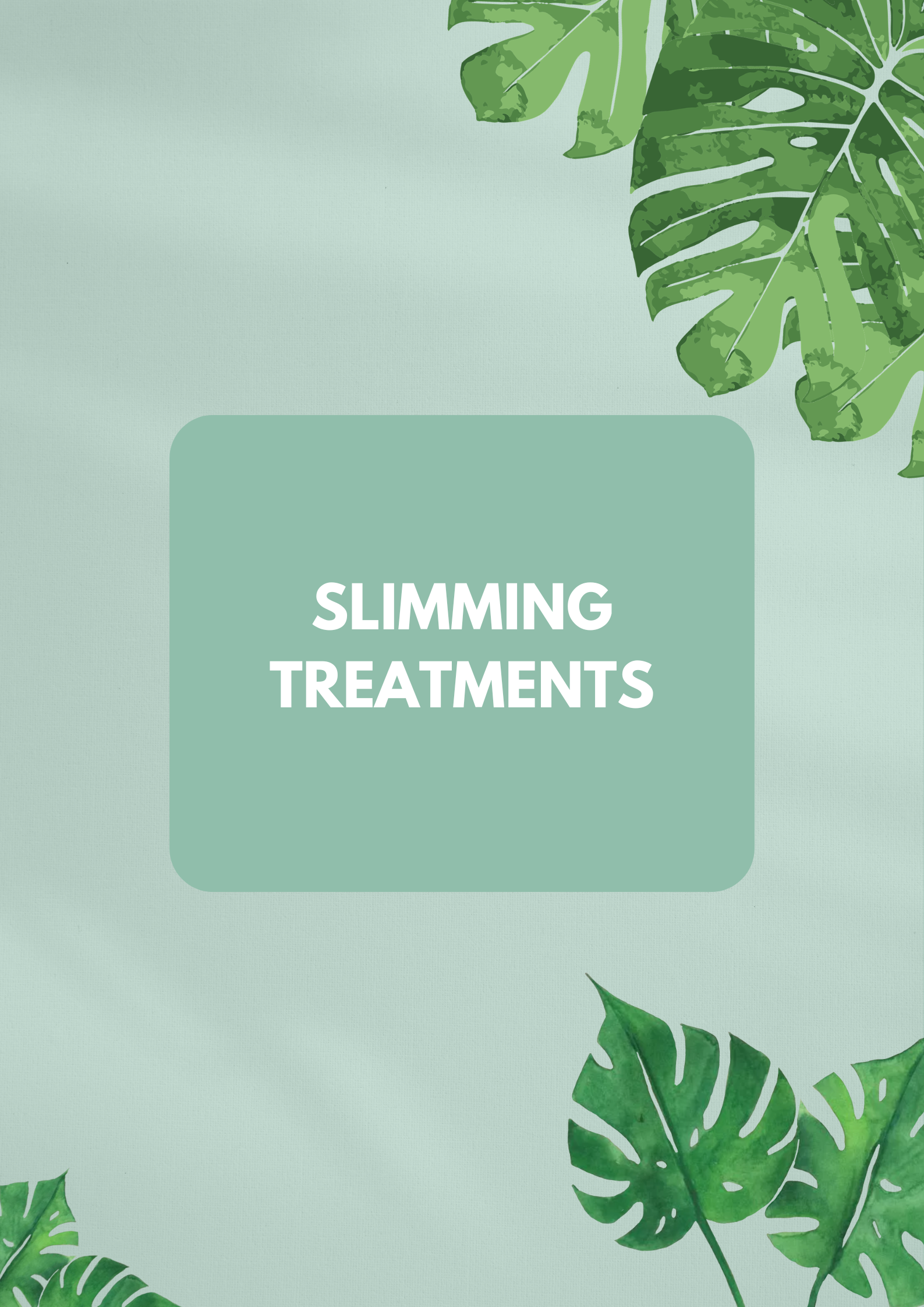 Slimming Treatments
