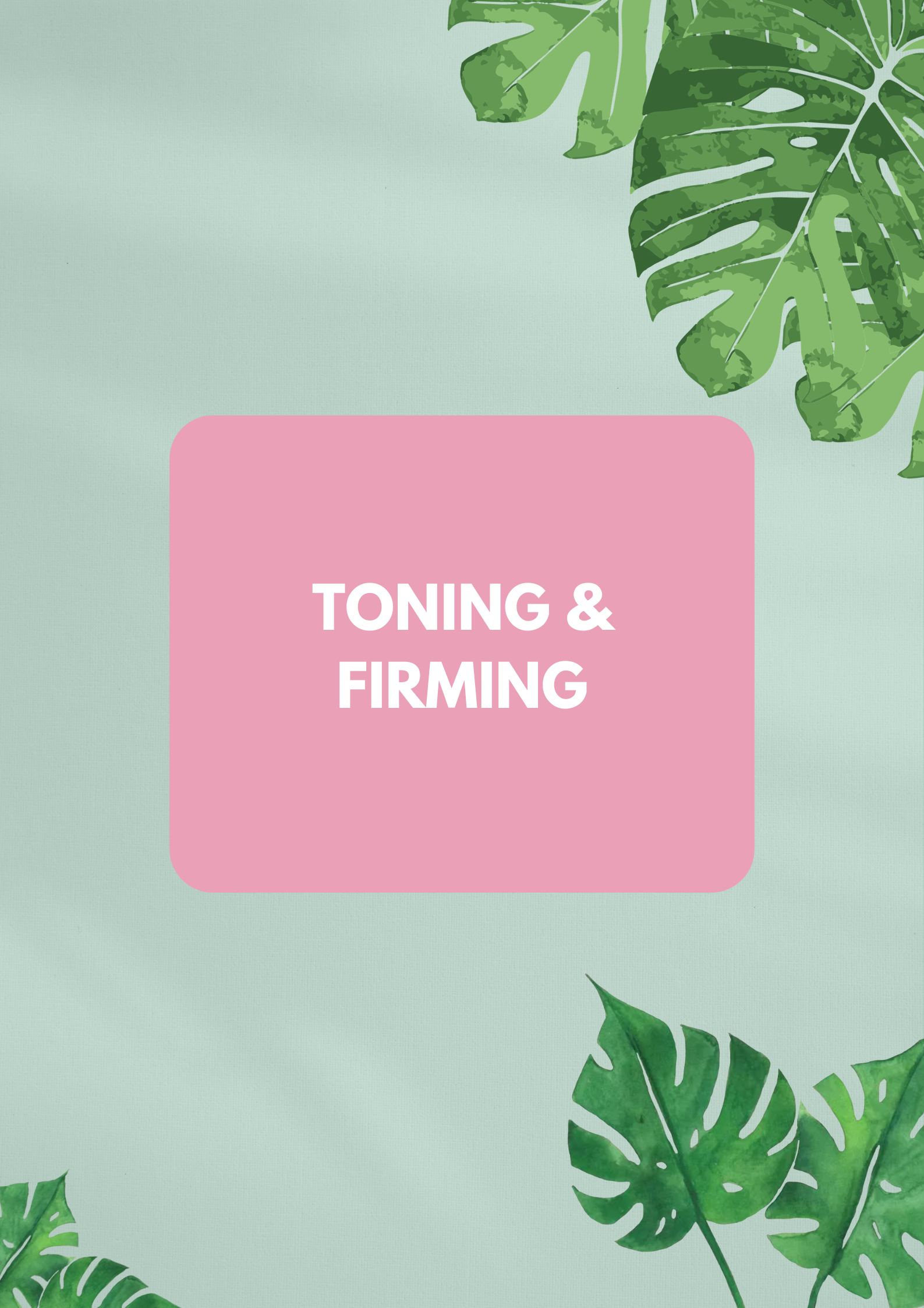 Toning & Firming