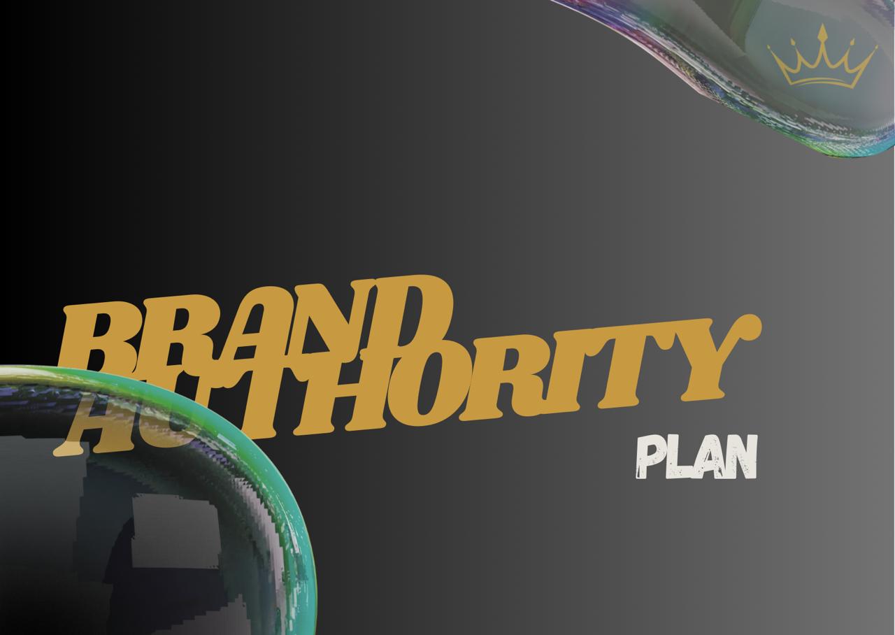 BRAND AUTHORITY PLAN