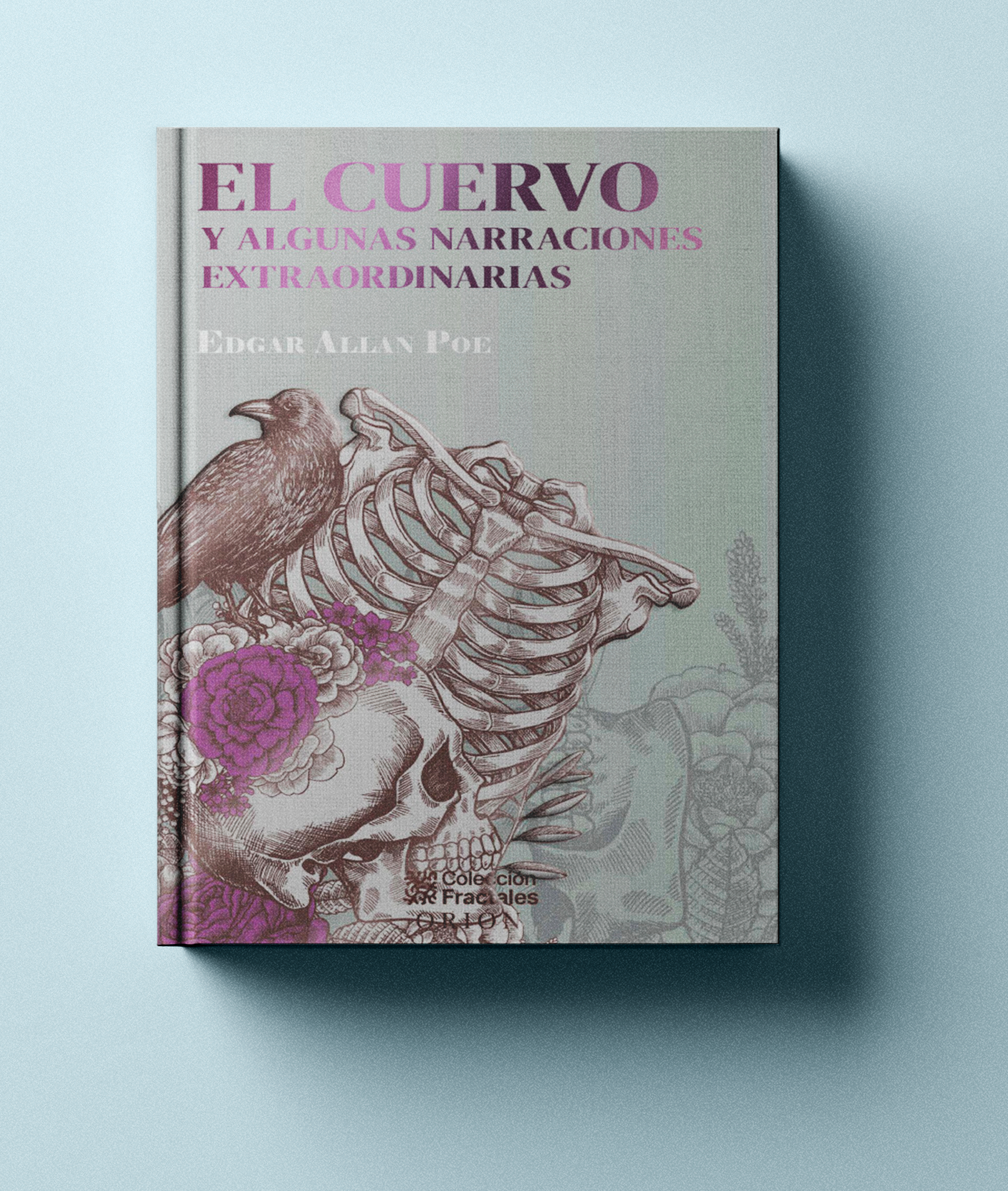 El cuervo y algunas narraciones extraordinarias