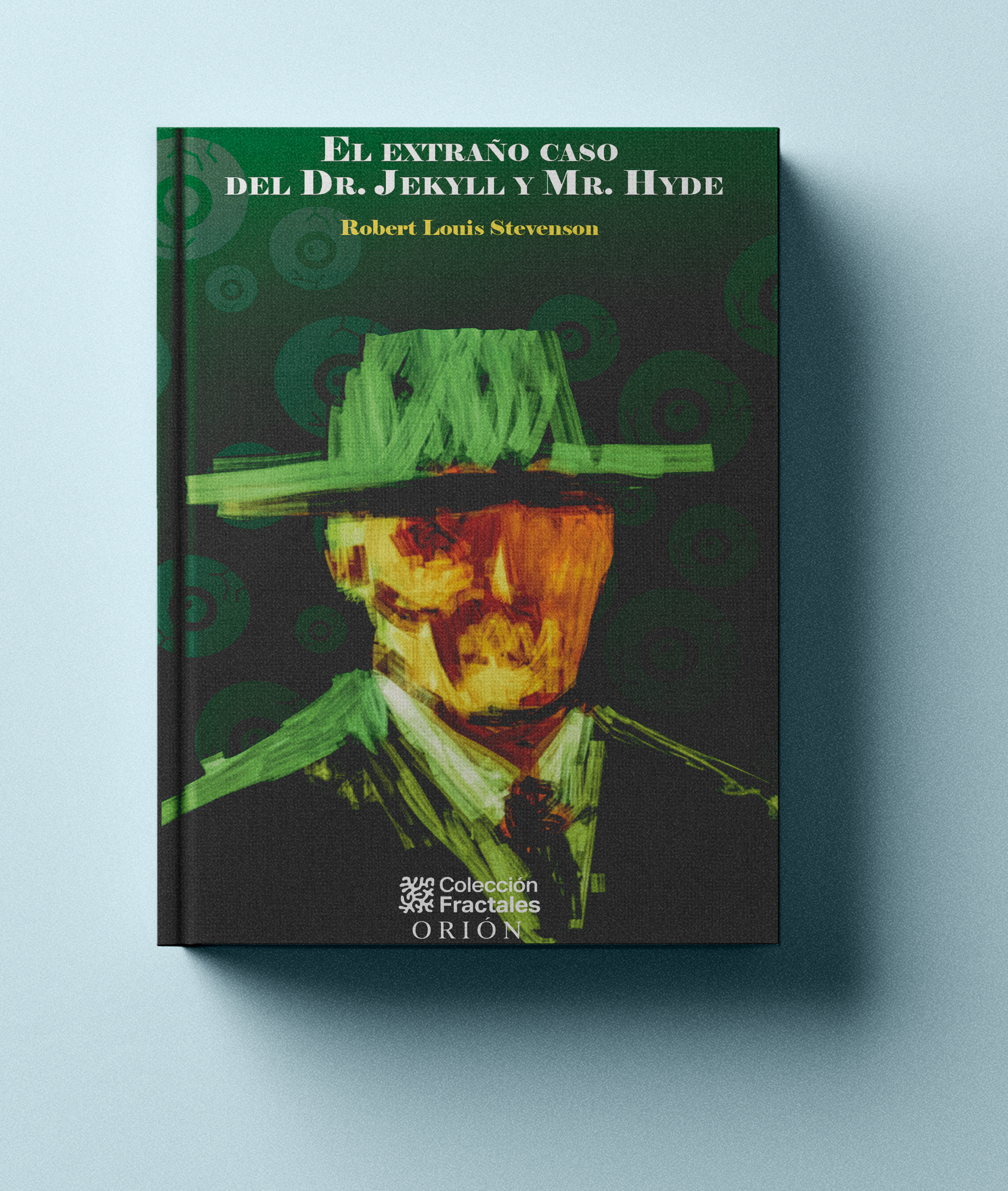 El extrańo caso del Dr. Jekyll y Mr. Hyde