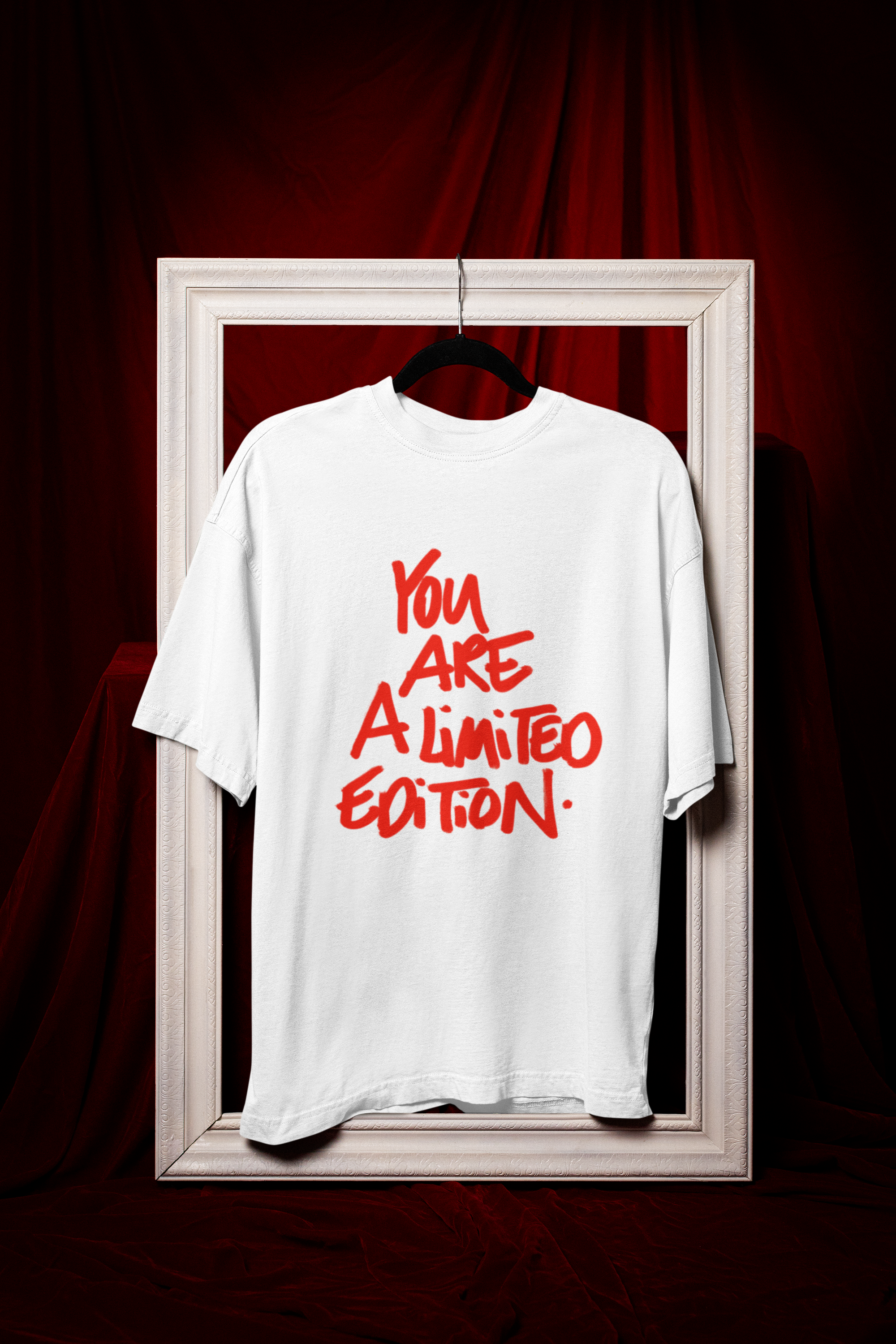 You are a Limited Edition