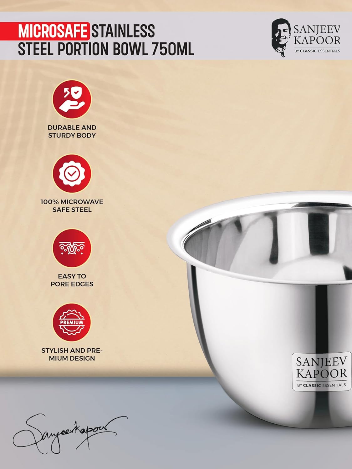 Sanjeev Kapoor by Classic Essentials Stainless Steel Mixing & Serving Bowl Microwave-Safe Solid, Durable, Elegant, Mirror Finish Bow (Silver, 750ML)