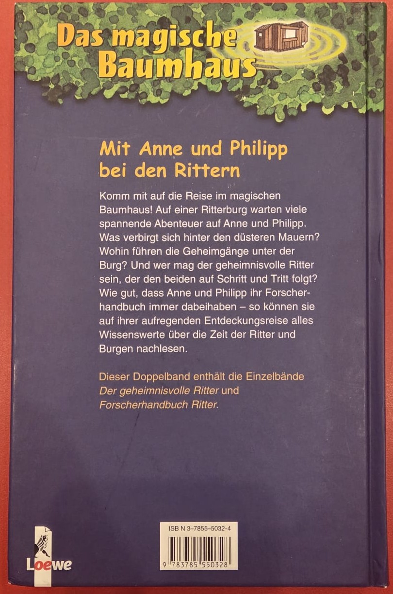 Das magische Baumhaus: Mit Anne und Philipp bei den Rittern