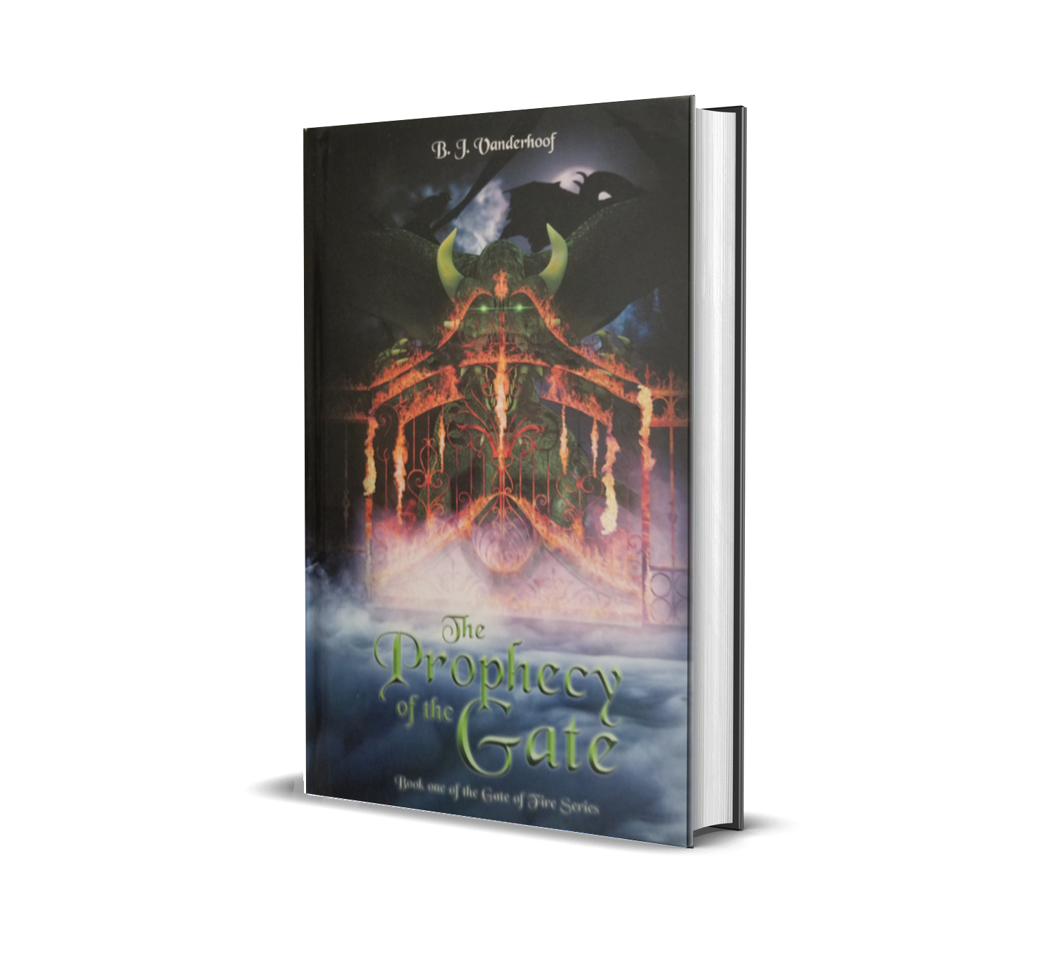 The Prophecy of the Gate - Hardcover