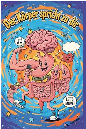 Der Körper spricht zu dir