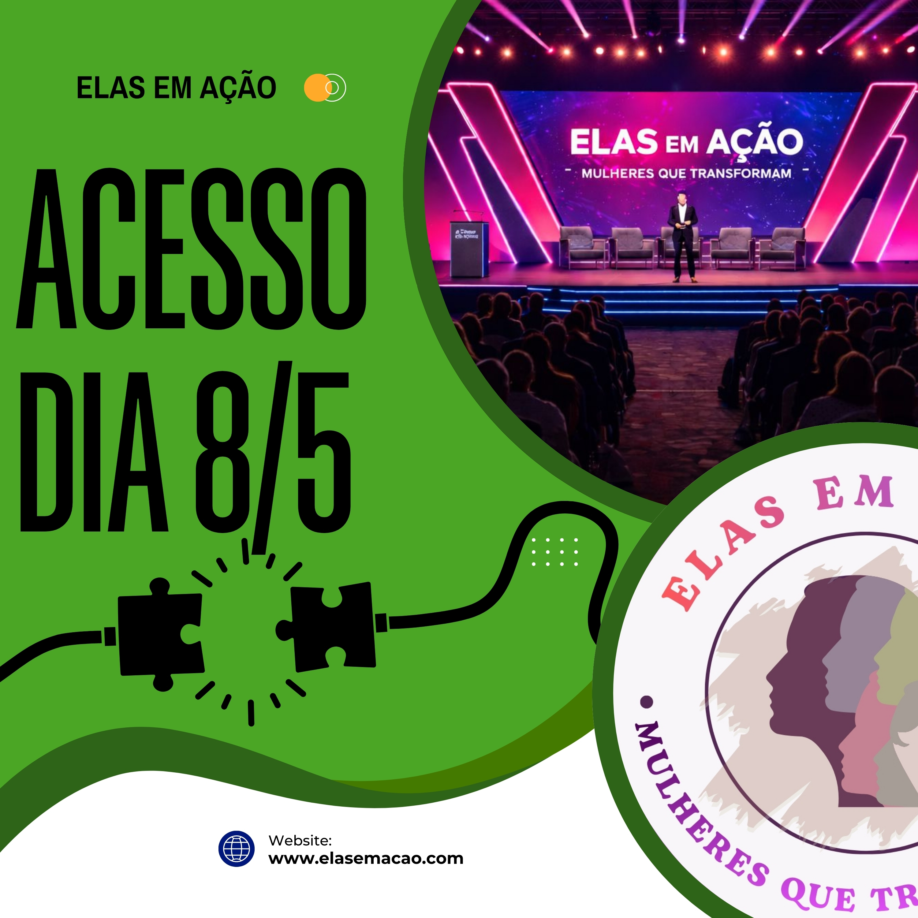 Acesso Evento Elas em Ação - Exclusivo ao Dia 8