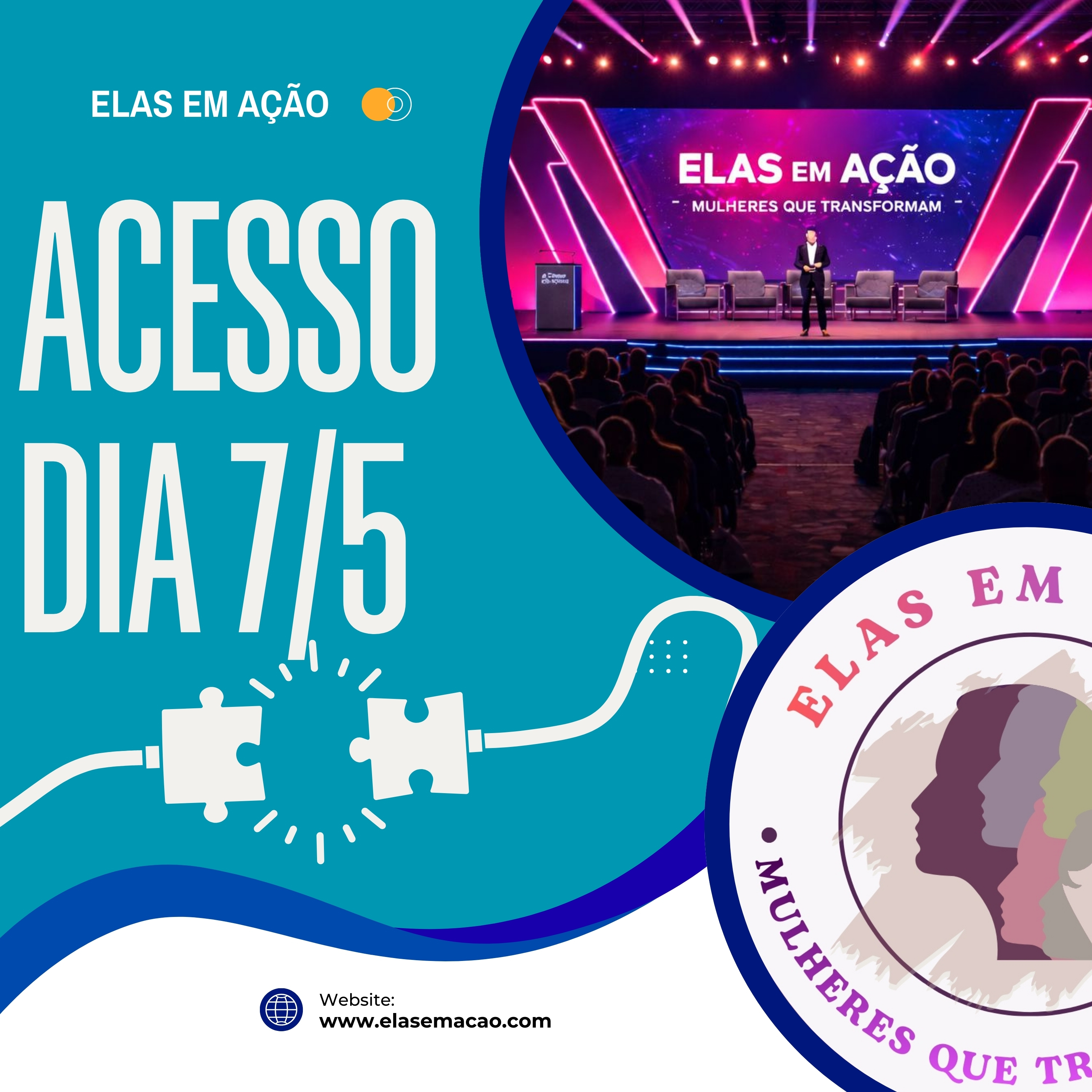 Acesso Evento Elas em Ação - Exclusivo ao Dia 7