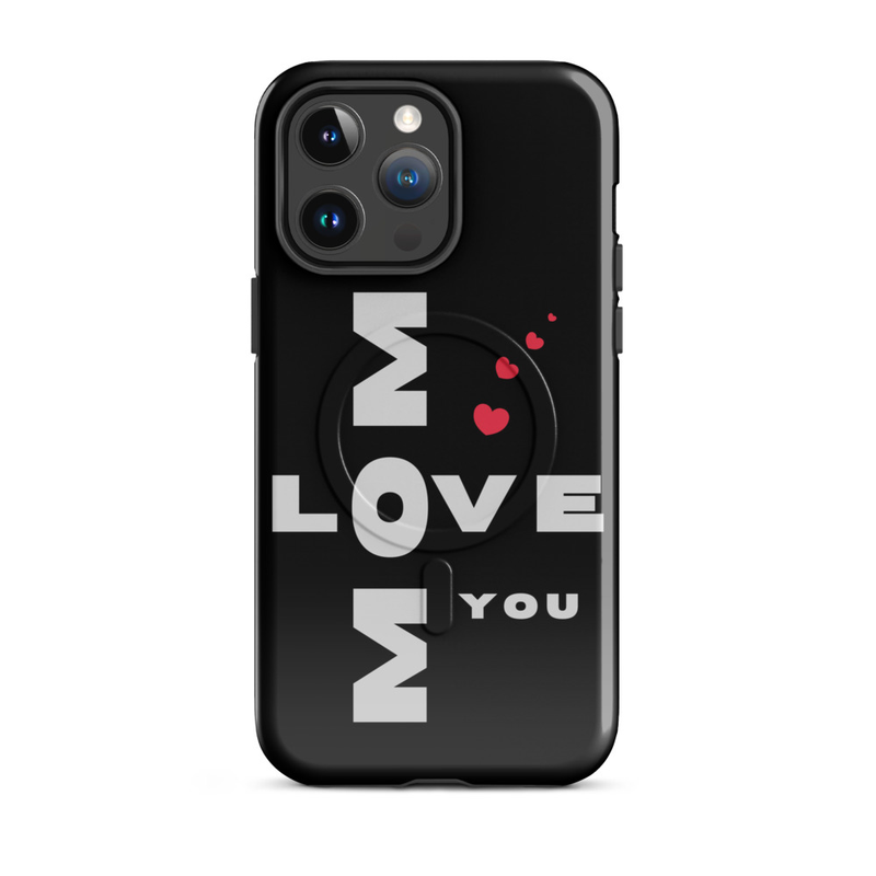 Love u Mom - Gloss MagSafe® tough case for iPhone®