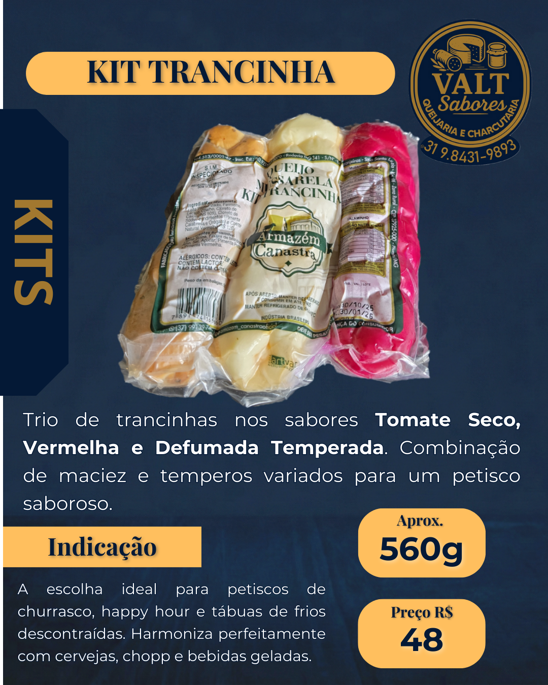Kit Mussarela Trancinha 3 Peças