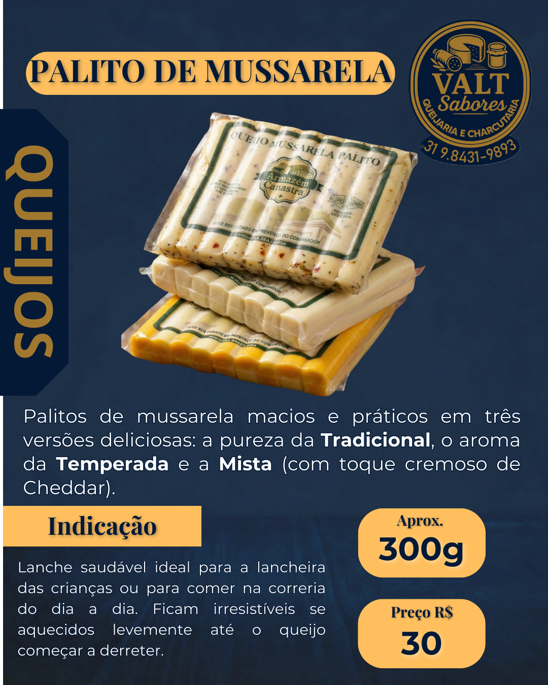 Queijo Palito Temperada