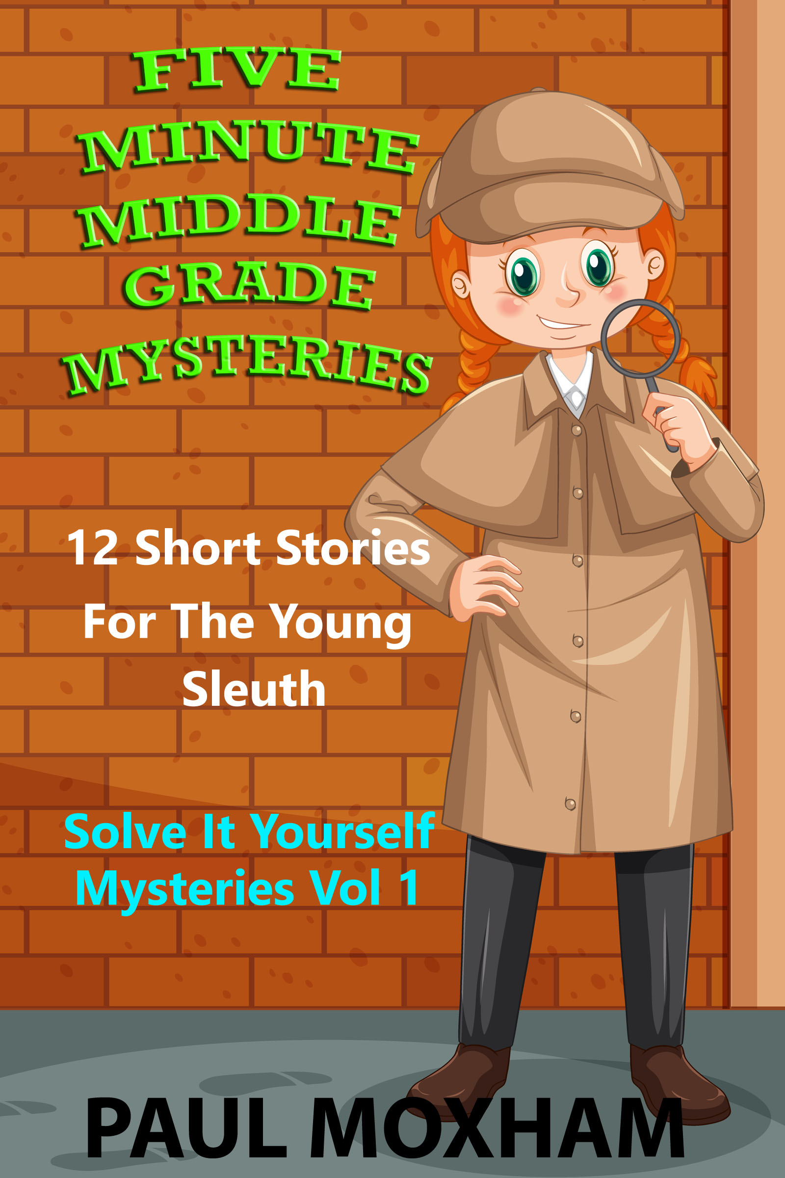 Five Minute Middle Grade Mysteries Volume 1