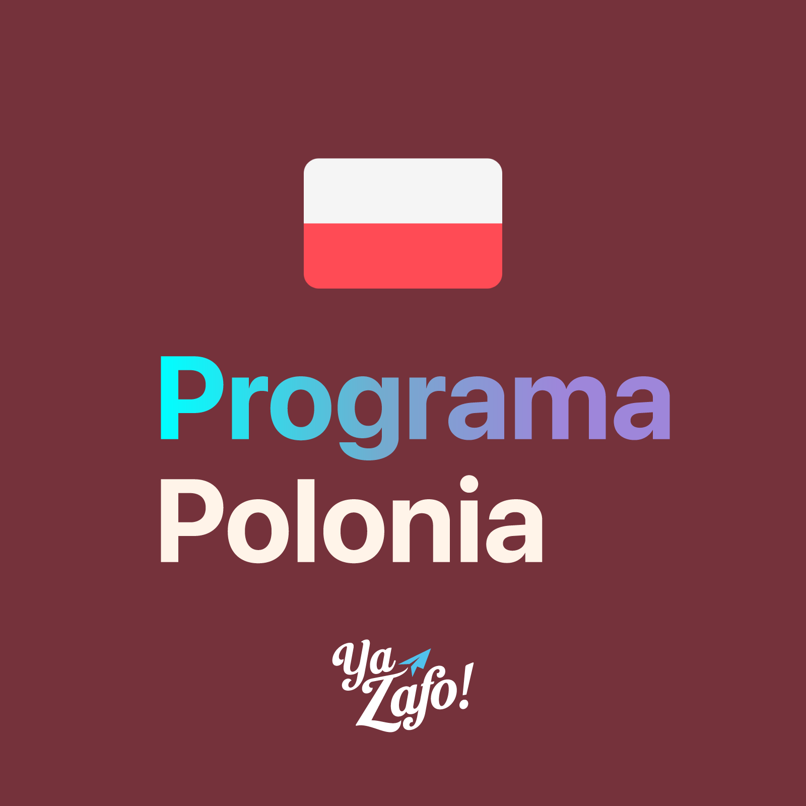 Programa Conexión Polonia: Tu base en Europa
