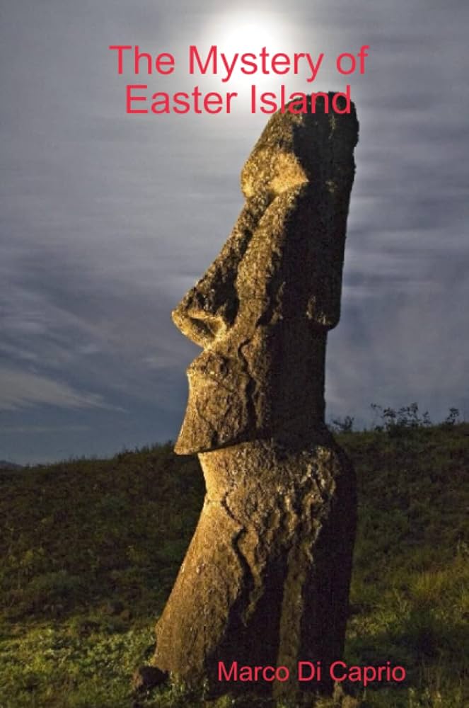 The Mystery of Easter Island
