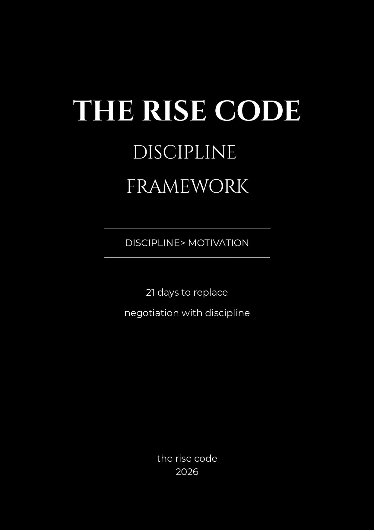 RISE-21 Discipline Framework Bundle