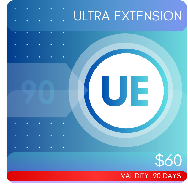 Ultra Extension - 90 days