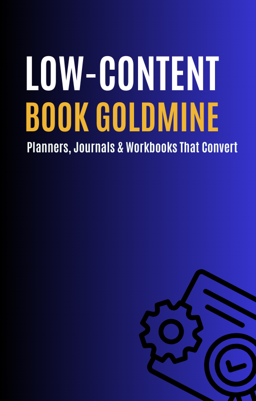 Low-Content Book Goldmine