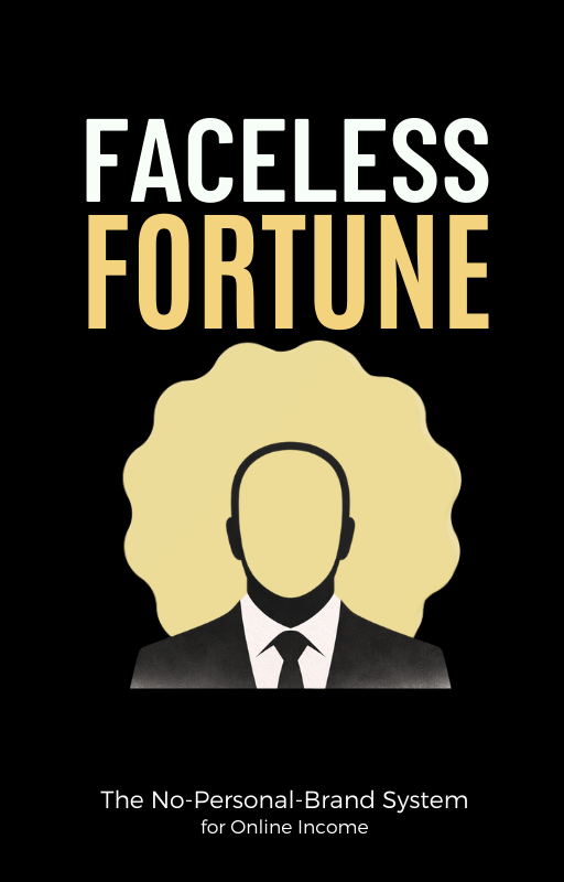 Faceless Fortune