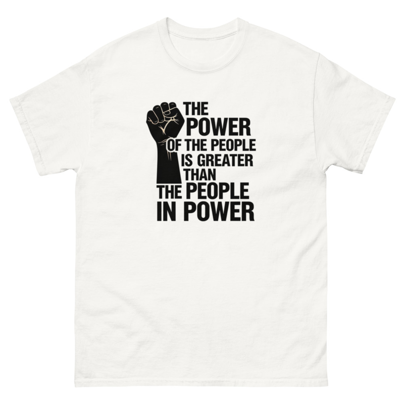 Power of The People - Cotton Classic Tee 