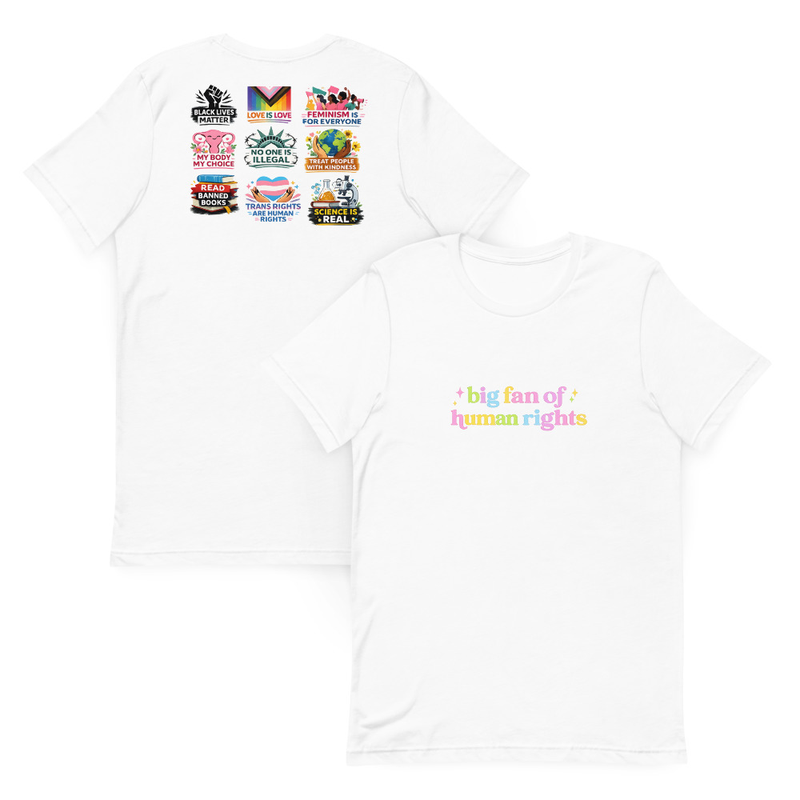 Human Rights - Pre-Shrunk Airlume cotton