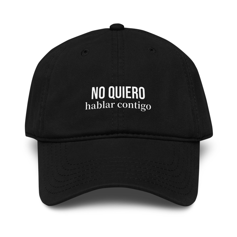 Gorra "No quiero hablar contigo" - varios colores