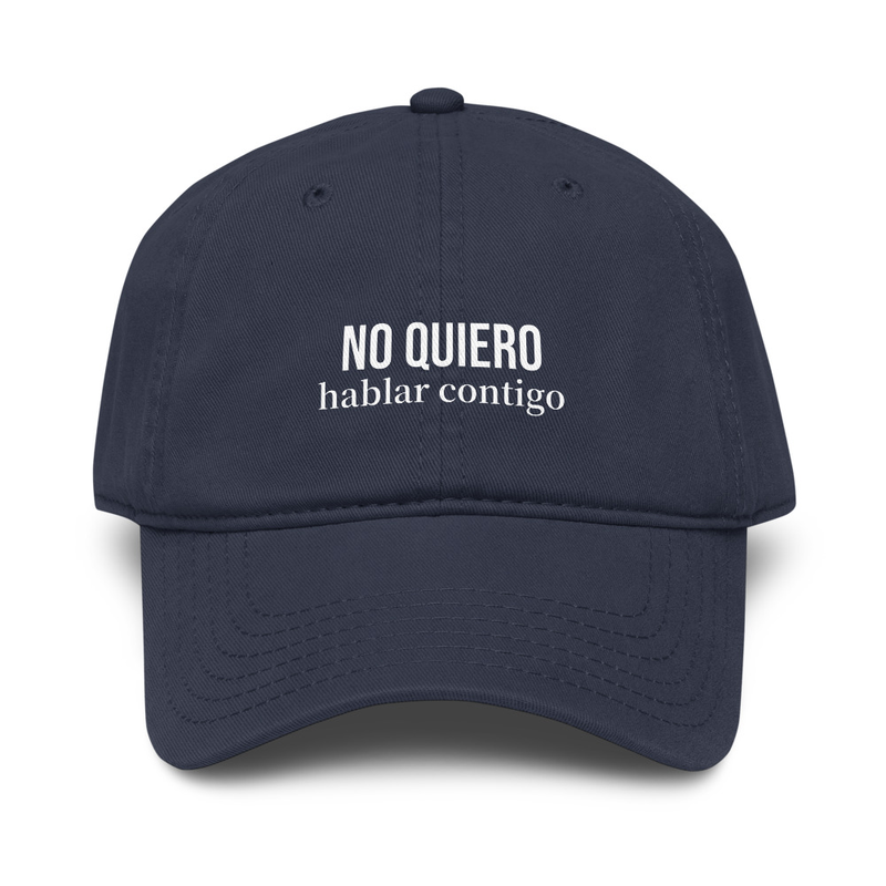 Gorra "No quiero hablar contigo" - varios colores