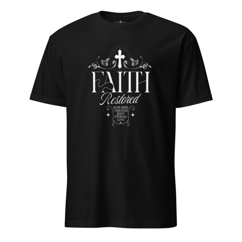 Faith Restored T-Shirt