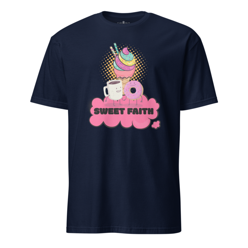 Sweet Faith T-Shirt