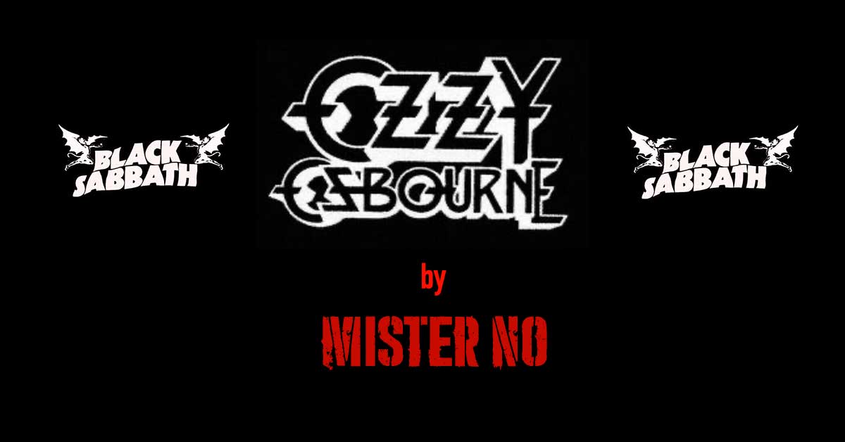 OZZY & SABBATH by MISTER NO - Ingresso + 1 drink - Ven 29 Maggio