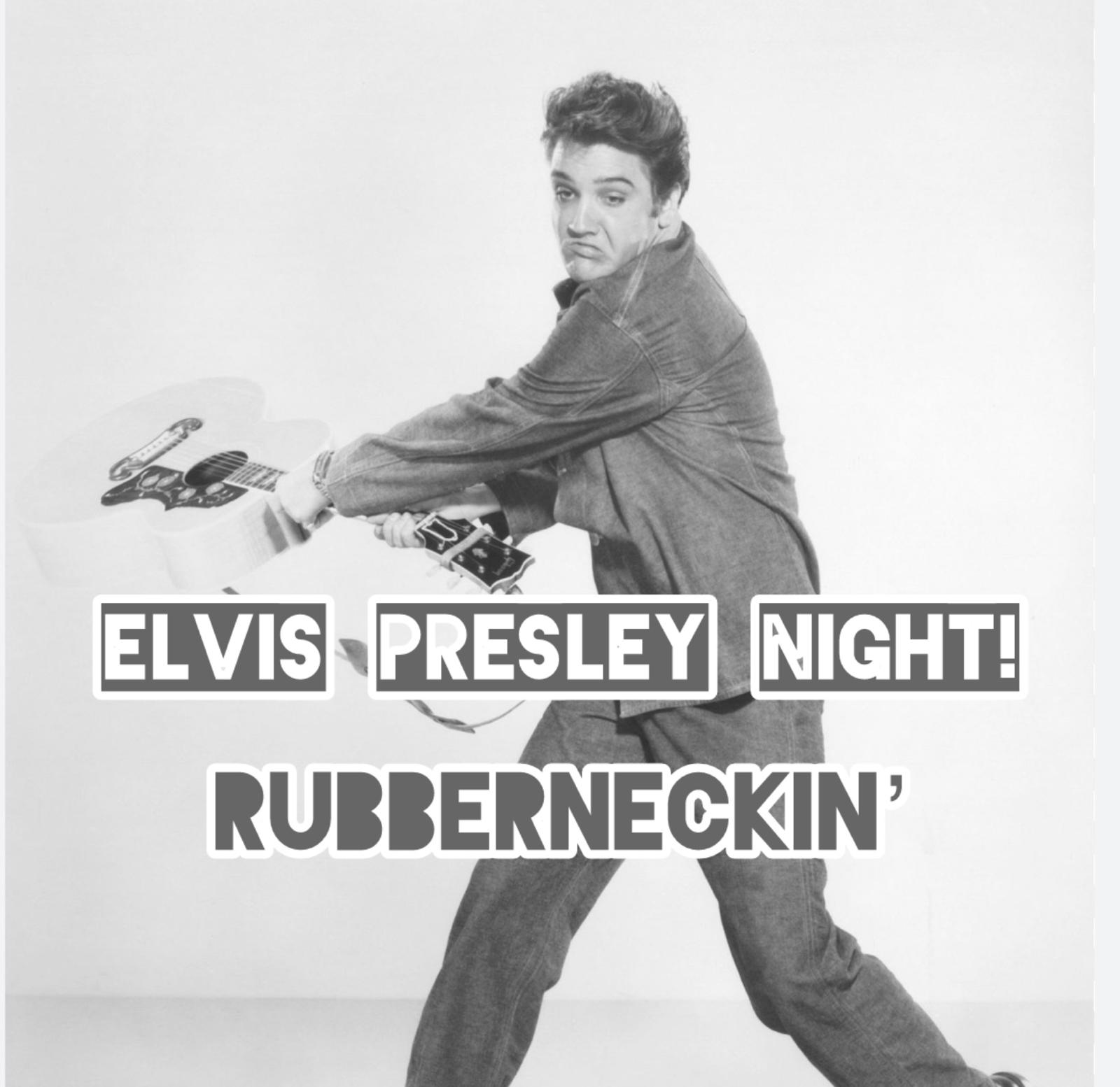 Tributo ELVIS by Rubberneckin' - Sab 18 Aprile - Ingresso + 1 drink