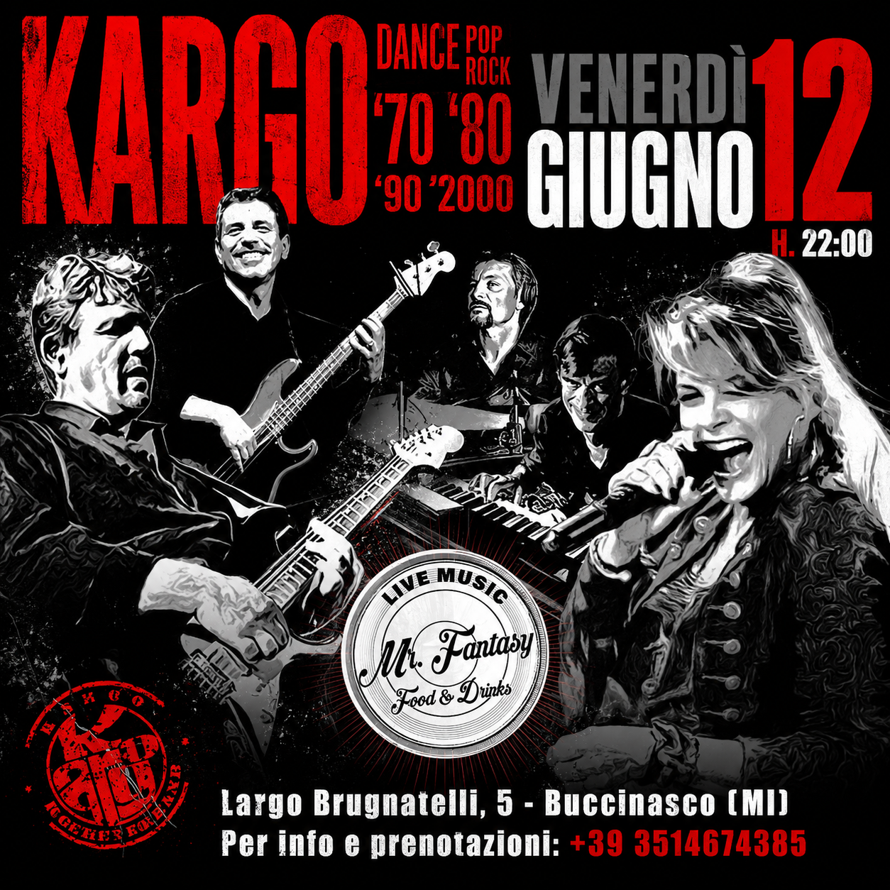 70 80 90 by KARGO BAND - Biglietto ingresso + 1 drink