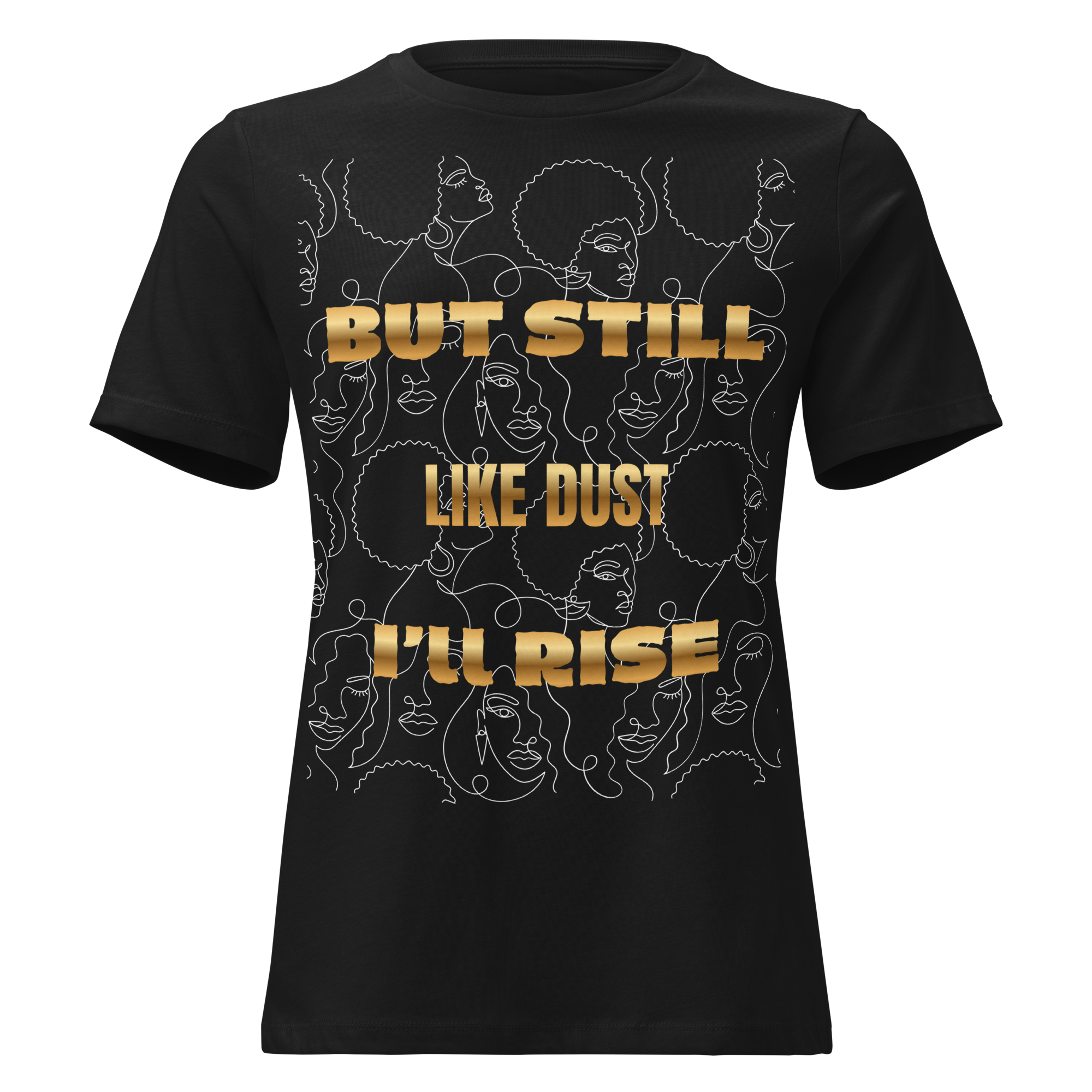 Inspirational Rise Quote T-Shirt