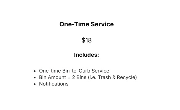 One-Time Bin-Curb Service