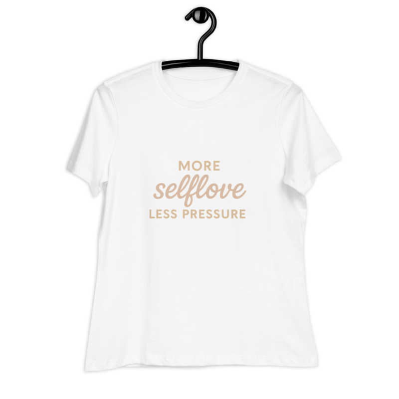 More selflove less pressure Damen T Shirt – Lockerer Fit